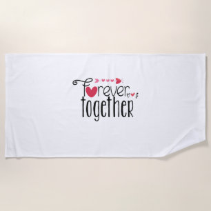 Couple Gift Forever Together Beach Towel