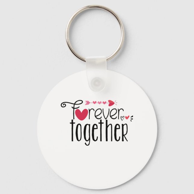 Couple Gift Forever Together Key Ring (Front)