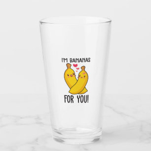 Couple Gift I Am Bananas For You Glass
