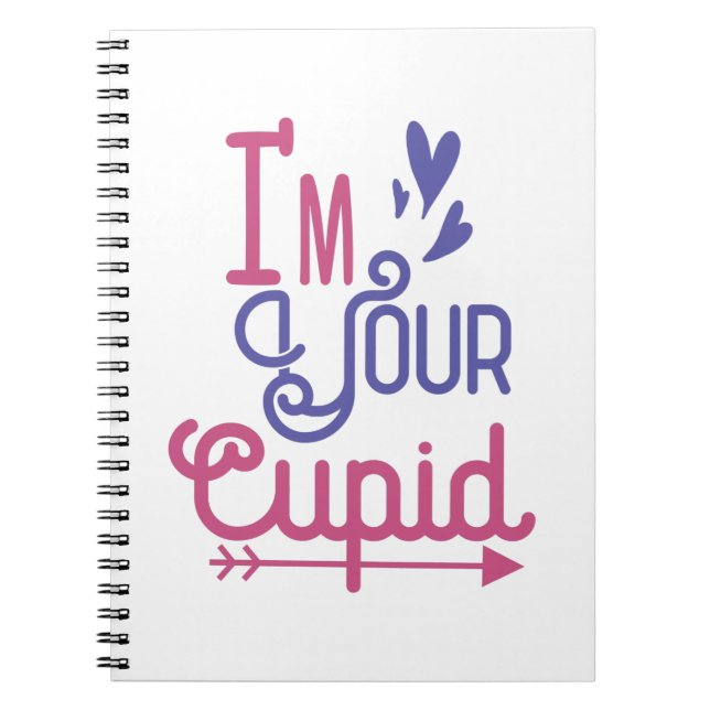 Couple Gift I Am Your Lovely Cupid Notebook (Front)