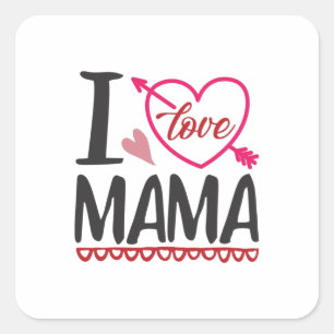 Couple Gift I Love Mama Square Sticker