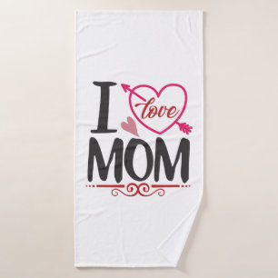 Couple Gift I Love Mum Bath Towel