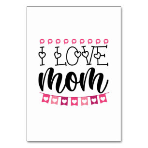 Couple Gift I Love Mum Table Number