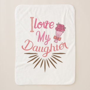Couple Gift I Love My Daughter Sherpa Blanket