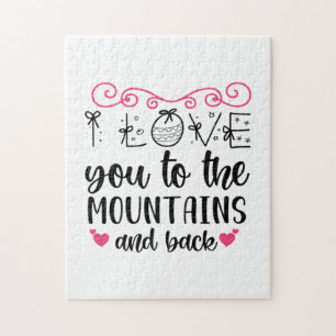 Couple Gift I Love You To The  Mountains And Back Jigsaw Puzzle