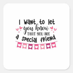 Couple Gift I Want To Let You Know Square Sticker