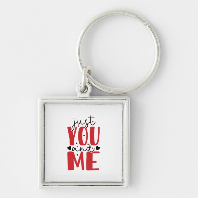 Couple Gift Just You And Me Key Ring (Front)
