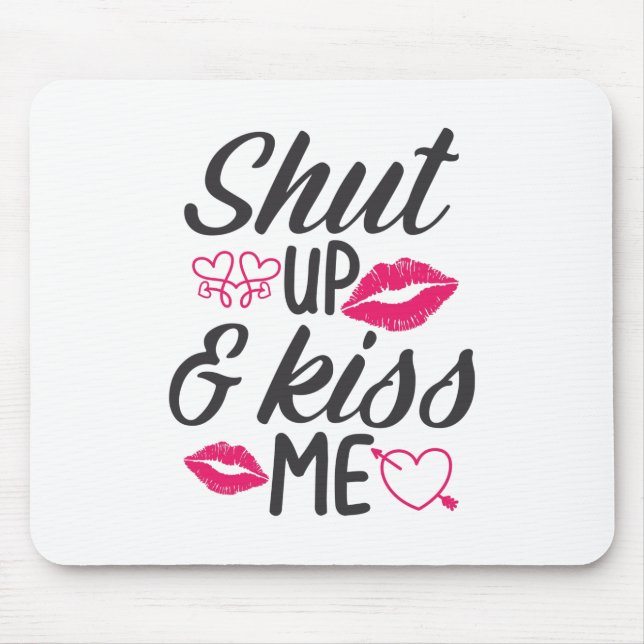 Couple Gift Kiss Me Mouse Pad (Front)