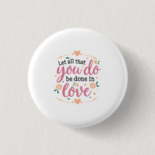 Couple Gift Let's All That You Do 3 Cm Round Badge