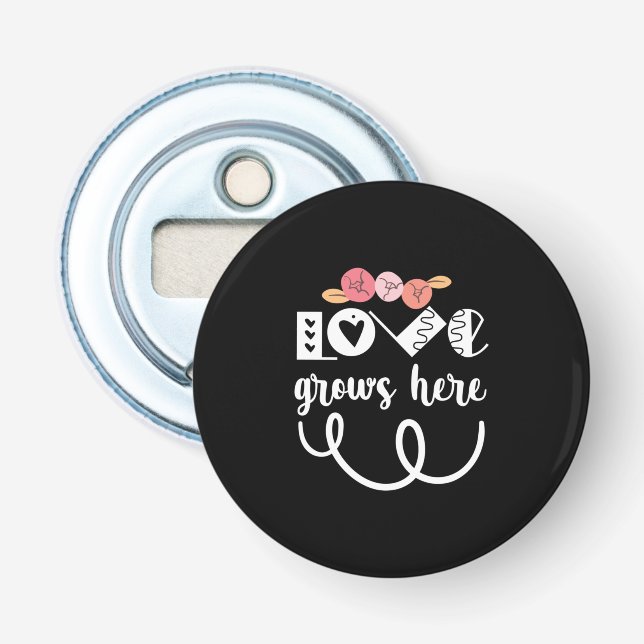Couple Gift Love Grows Here Bottle Opener (Front)