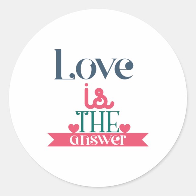Couple Gift Love Is The Answer Classic Round Sticker (Front)