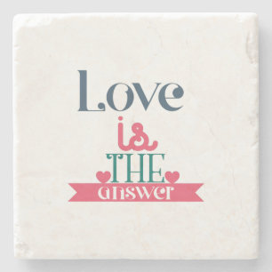 Couple Gift Love Is The Answer Stone Coaster
