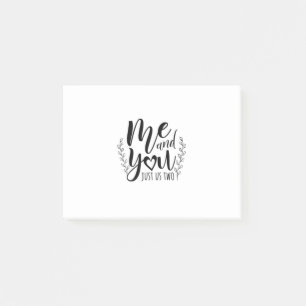 Couple Gift Me And You Just Us Two Post-it Notes