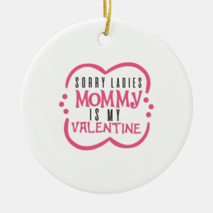 Couple Gift Mummy Is My Valentine Ceramic Tree Decoration