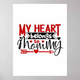 Couple Gift My Heart Belongs To Mommy Poster