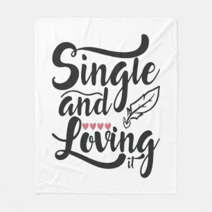 Couple Gift Single And Loving Fleece Blanket