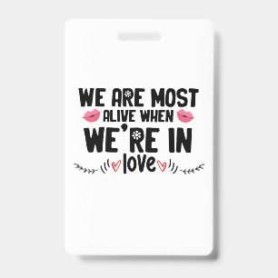 Couple Gift We Are In Love ID Badge