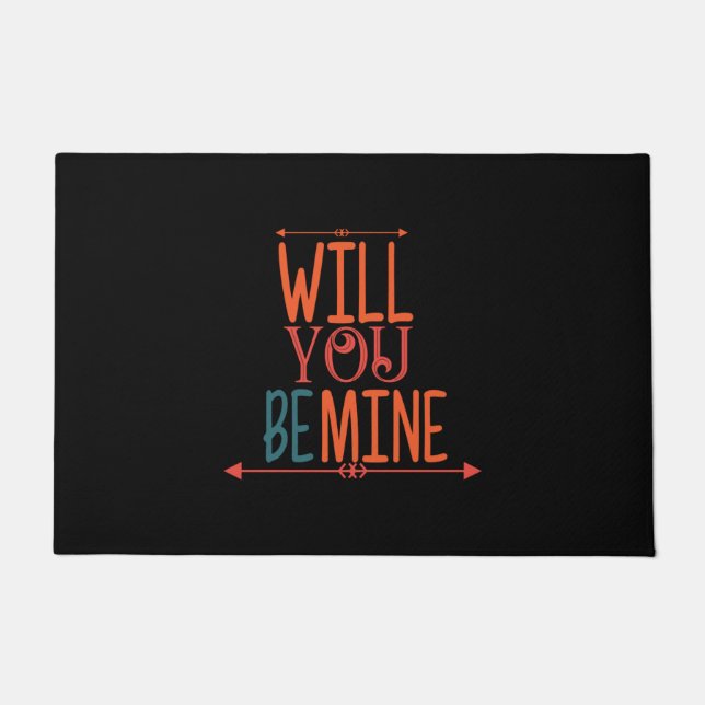 Couple Gift Will You Be Mine Doormat (Front)