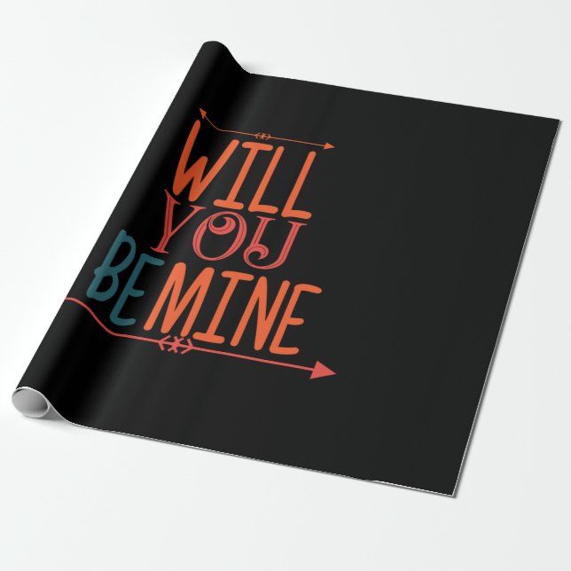 Couple Gift Will You Be Mine Wrapping Paper (Unrolled)