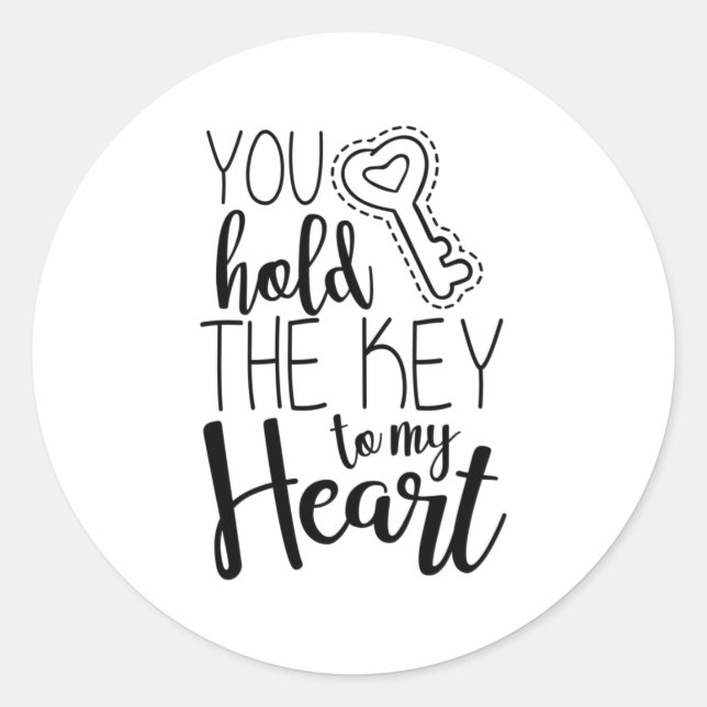 Couple Gift You Hold The Key To My Heart Classic Round Sticker (Front)