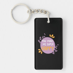 Couple Gift You Make Me Super Happy Key Ring