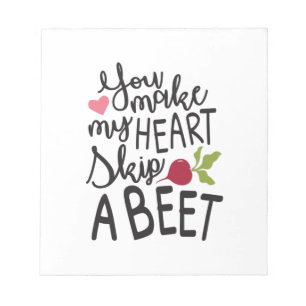 Couple Gift You Make My Heart A Beet Notepad