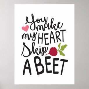 Couple Gift You Make My Heart A Beet Poster
