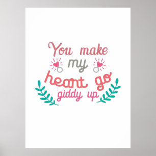 Couple Gift You Make My Heart Go Poster
