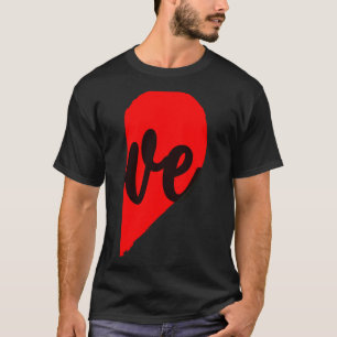 Couple Half Heart Love Valentines Day Women Men A  T-Shirt