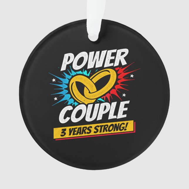 Couple Married 3 Years - 3rd Wedding Anniversary Ornament (Front)