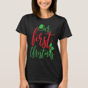 Couple Wife Husband Our First Christmas 2022 T-Shirt