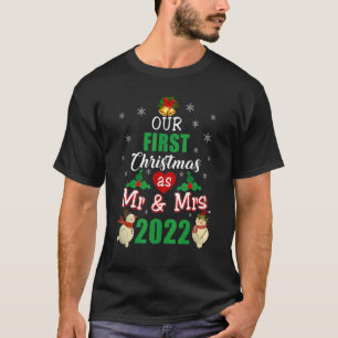 Couple Wife Husband Our First Christmas As Mr & Mr T-Shirt