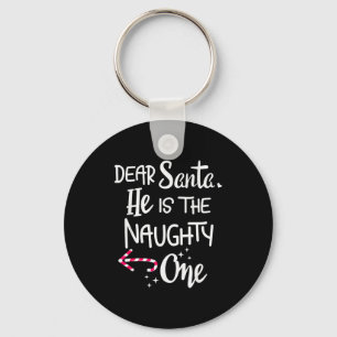 Couples Christmas Santa He Is The Naughty One Funn Key Ring