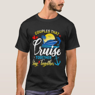 Couples Cruising Vacation Boat Trip Summer Holiday T-Shirt