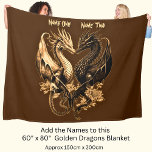 Couples Gold Dragons Add Names 60"x80" Fleece Blanket<br><div class="desc">Add The Names you want to this lovely Golden Dragons Couple Blanket - or remove the names by just blanking the personalise box. - - See more great Dragon Gifts in my Store.</div>
