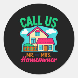 Couples Homeowner New Home Owner  Classic Round Sticker