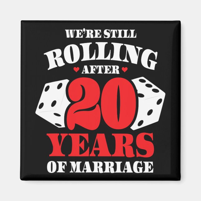Couples Married 20 Years - Funny 20th Wedding Anni Magnet (Front)