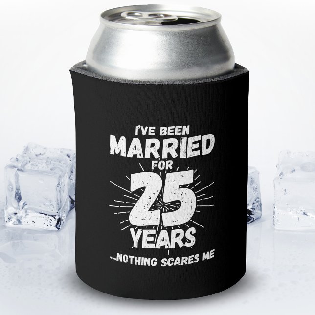 Couples Married 25 Years Funny 25th Anniversary Can Cooler (Creator Uploaded)