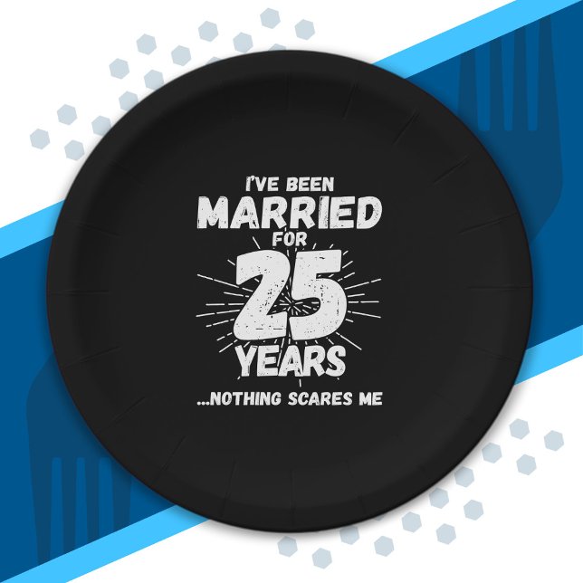Couples Married 25 Years Funny 25th Anniversary Paper Plate (Creator Uploaded)