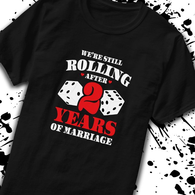 Couples Married 2 Years Funny 2nd Anniversary T-Shirt (Creator Uploaded)