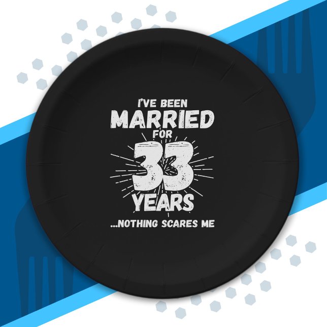 Couples Married 33 Years Funny 33rd Anniversary Paper Plate (Creator Uploaded)