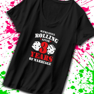 Couples Married 3 Years Funny 3rd Anniversary T-Shirt