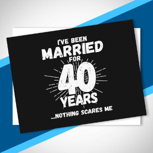 Couples Married 40 Years Funny 40th Anniversary Postcard
