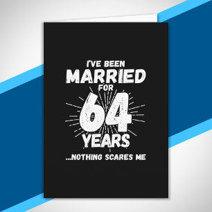 Couples Married 64 Years Funny 64th Anniversary Card