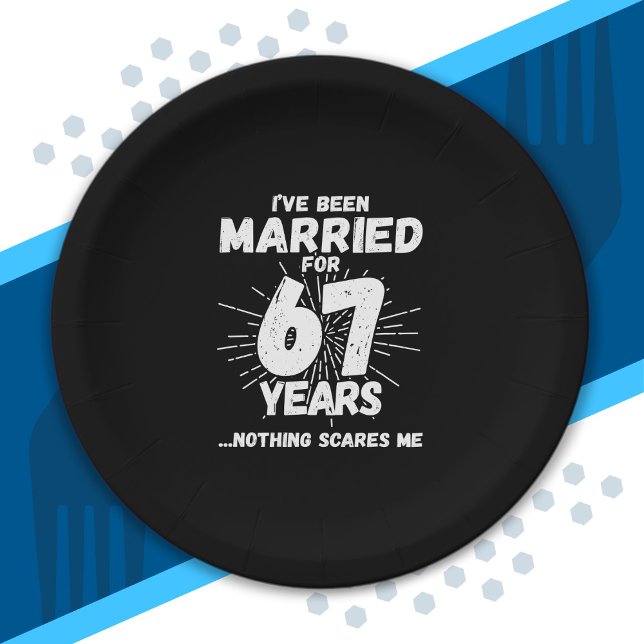 Couples Married 67 Years Funny 67th Anniversary Paper Plate (Creator Uploaded)