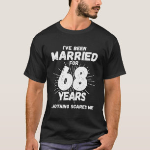 Couples Married 68 Years - Funny 68th Wedding Anni T-Shirt