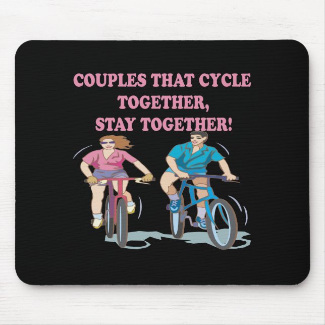 Couples That Cycle Together Mouse Pad (Front)