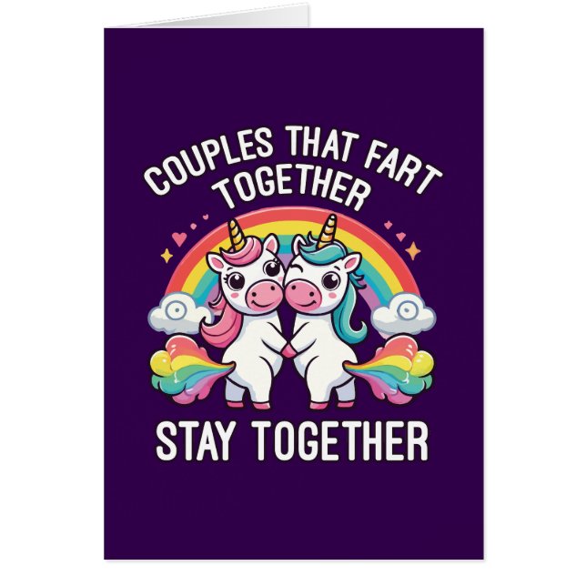 Couples That Fart Together Stay Together - Unicorn (Front)