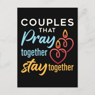 Couples that Pray Together Stay Together Postcard