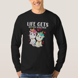 Couples Unicorn Life Gets Better Together His And  T-Shirt